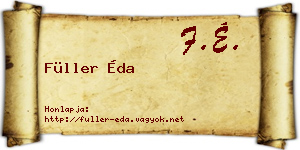 Füller Éda névjegykártya